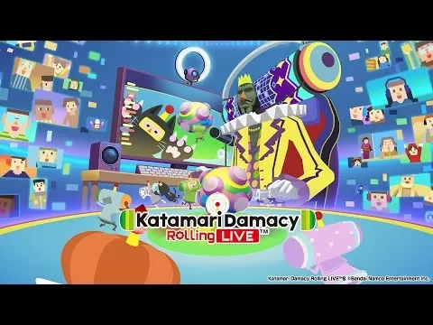 katamari damacy滾動現場