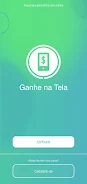 Ganhe na Tela - Ganhe pontos e Capture d'écran 1