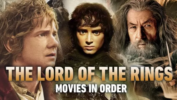 Ang Mga Pelikula ng Lord of the Rings sa pagkakasunud -sunod ng pagkakasunud -sunod