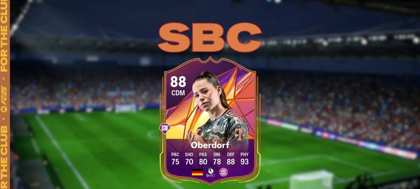 Lena Oberdorf SBC 指南：值得苦苦掙紮嗎？