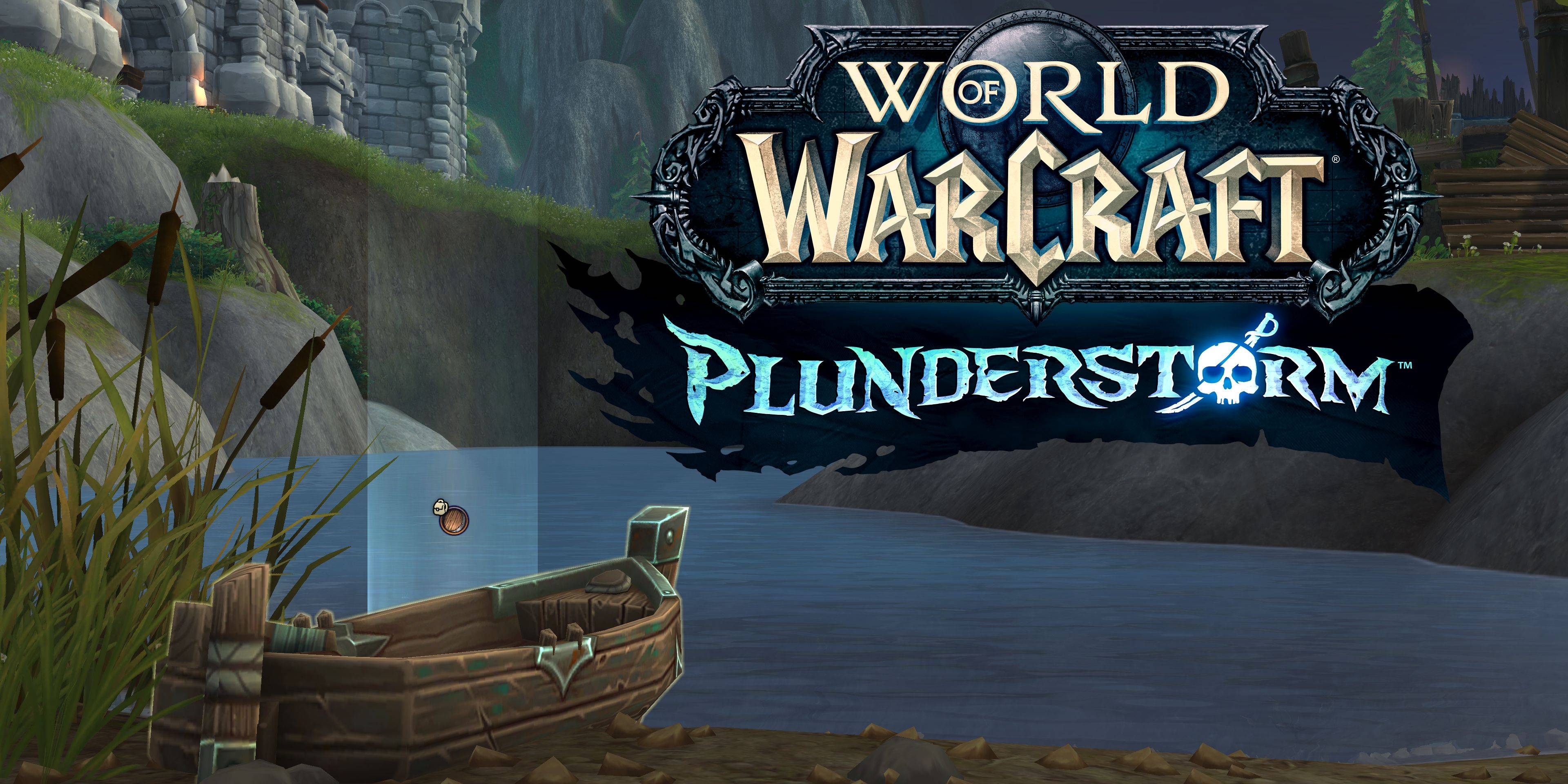 World of Warcraftによって遅れたプランダストームの打ち上げ