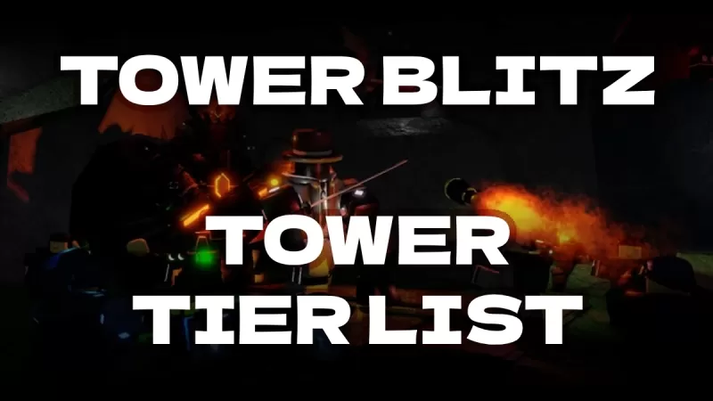 Обновленный рейтинг героев Eternal Tower в Tower Blitz