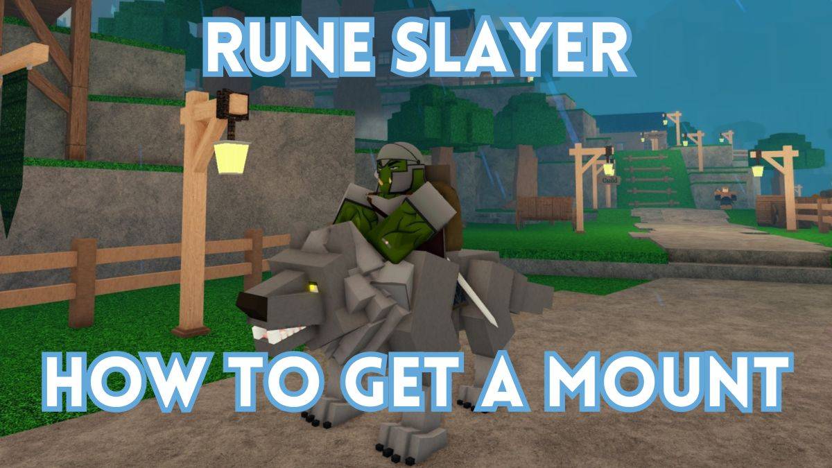 Rune Slayer: Guia de Montarias
