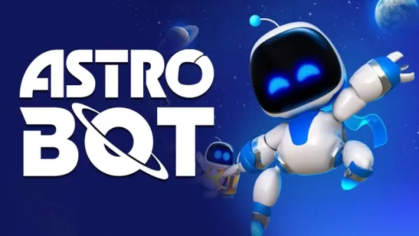 Astro Bot: Son Güncellemeler ve Haberler 