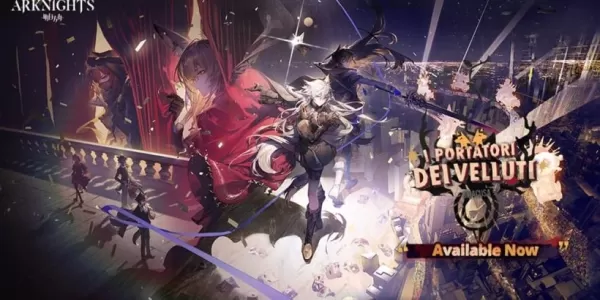 Arknights tiết lộ sự kiện thời gian giới hạn: I portatori dei velluti bắt đầu hôm nay