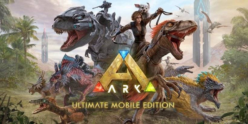 Ark: Ultimate Mobile Edition vượt qua ba triệu lượt tải xuống, tăng 100% so với bản phát hành trước