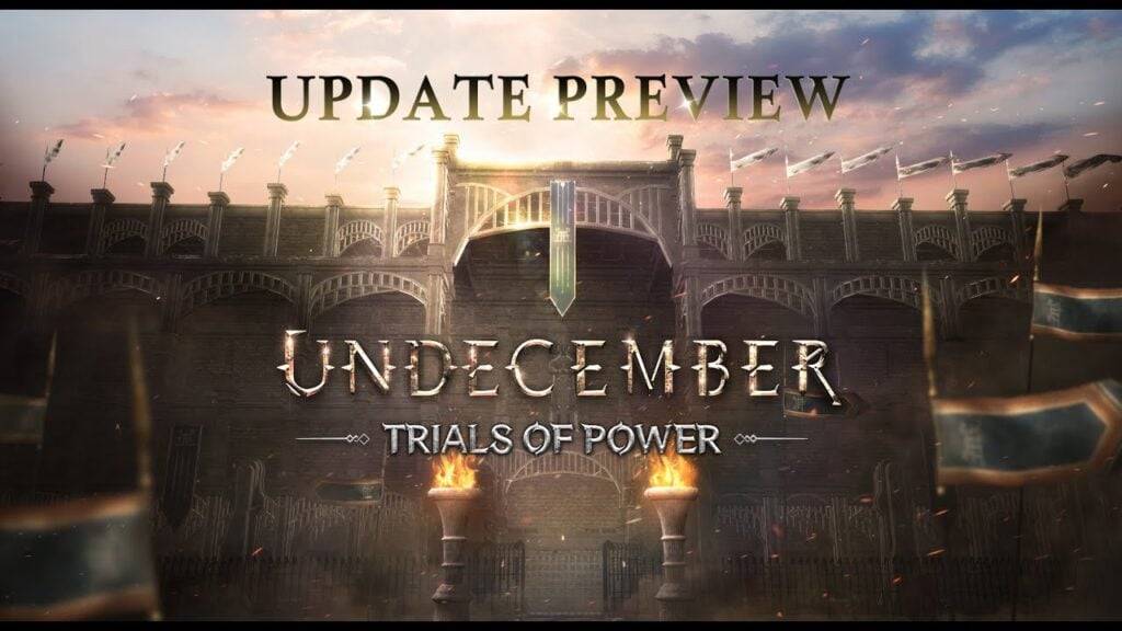 Undecember brengt een nieuwe update uit genaamd Trials of Power met een nieuwe arena