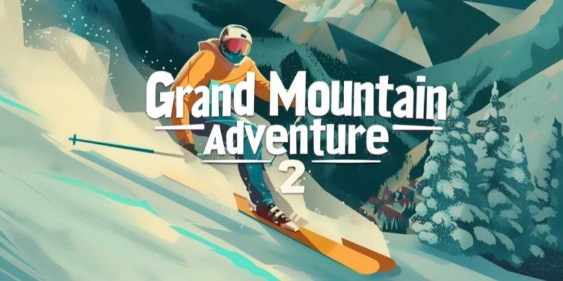 Grand Mountain Adventure 2 นำประสบการณ์การเล่นสกีขายส่งมาสู่ฝ่ามือของคุณตอนนี้