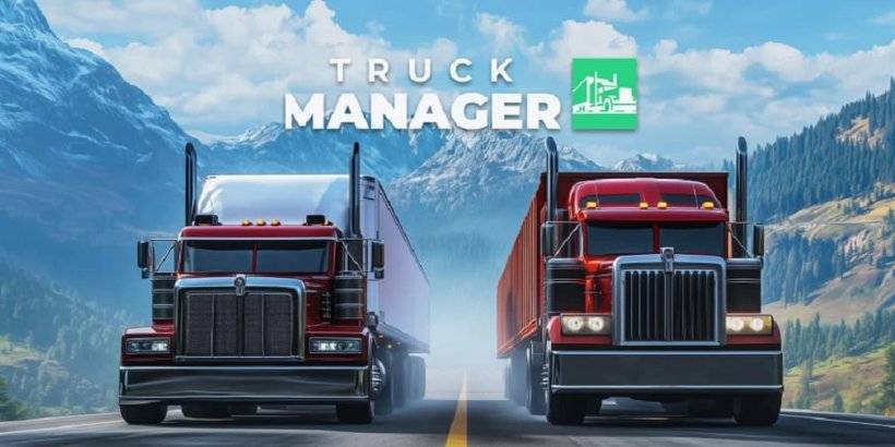 Truck Manager 2025 le permite construir su propia flota de envío, ahora en iOS y Android