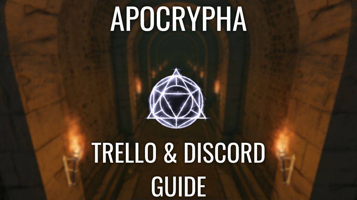 Apocrypha Trello และ Discord อย่างเป็นทางการ